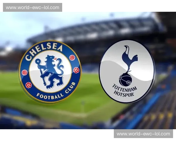 切尔西排名:蓝军起伏之间的荣耀与期待 切尔西排名:蓝军起伏之间的荣耀与期待